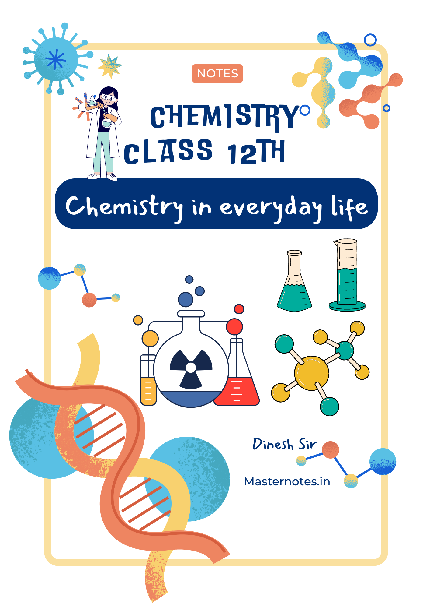 Chemistry in Everyday Life Class 12 Notes