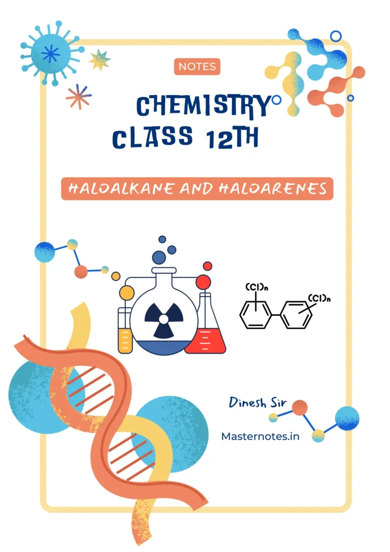 Haloalkanes and haloarenes class 12 notes