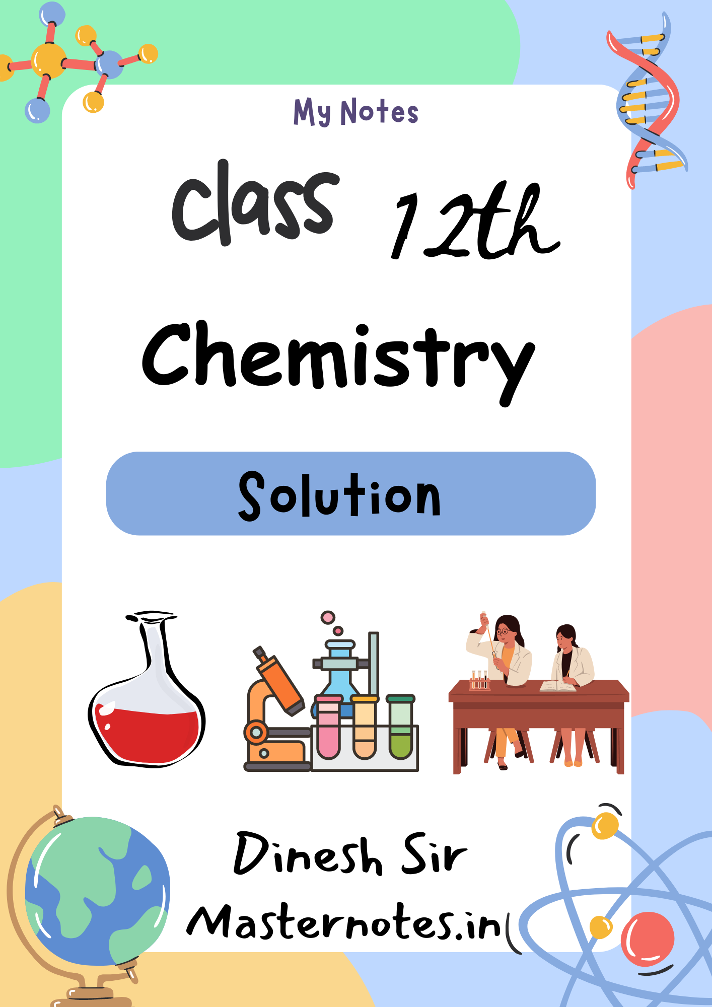 Solution notes class 12th