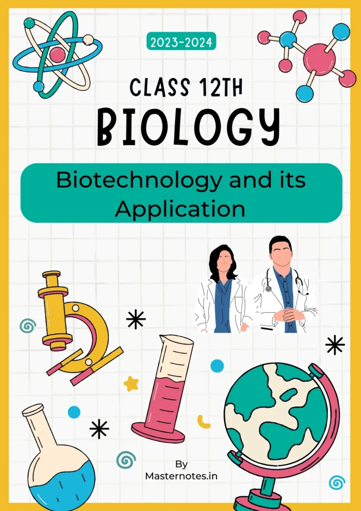 Biotechnology and its applications class 12 notes