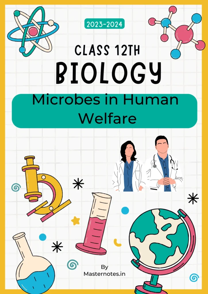 Microbes in human welfare class 12