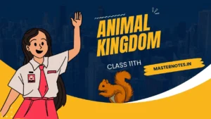 animal kingdom class 11 notes,animal kingdom class 11,animal kingdom classification