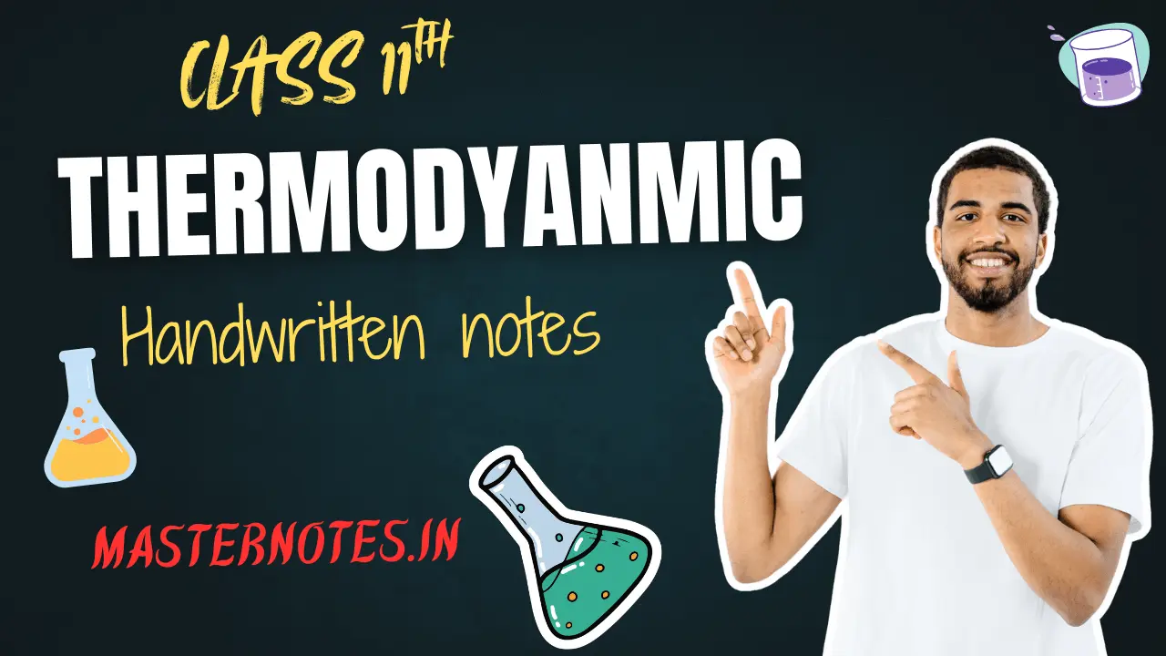 Thermodynamics class 11th Physics notes